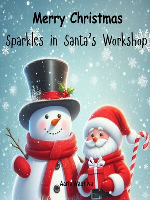 cover image of Merry Christmas--Sparkles in Santa's Workshop